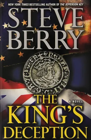 The King's Deception: A Novel (Cotton Malone) Hardcover  June 11, 2013